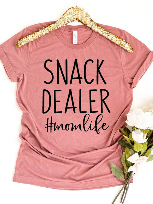 Snack Dealer Mom Life T-shirt