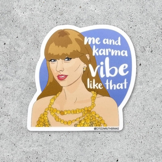 Taylor Swift Me and Karma Sticker